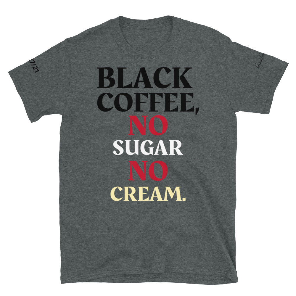 BLACK COFFEE, NSNC